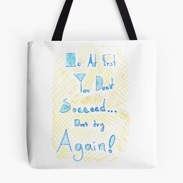 Item preview, If At First You Don't Succeed, Don't Try Again designed and sold by SwanArt.
