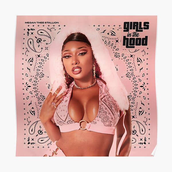 Megan Thee Stallion | Girls In The Hood Poster