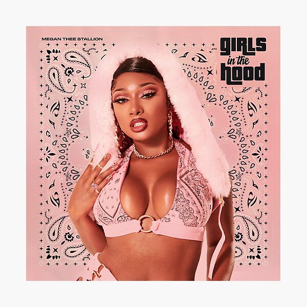 Megan Thee Stallion | Girls In The Hood Photographic Print