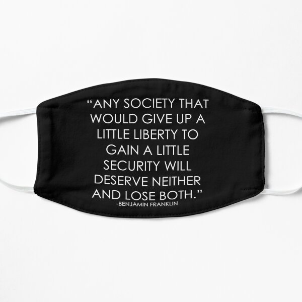 Freedom and security Benjamin Franklin quote Flat Mask