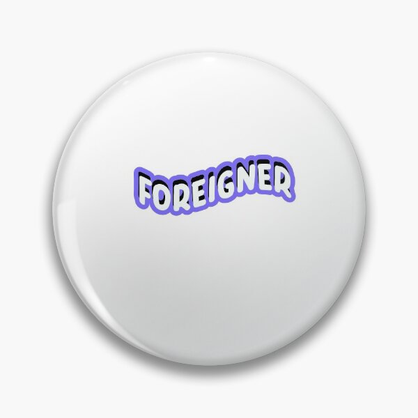 Item preview, Foreigner designed and sold by dovetastic123.
