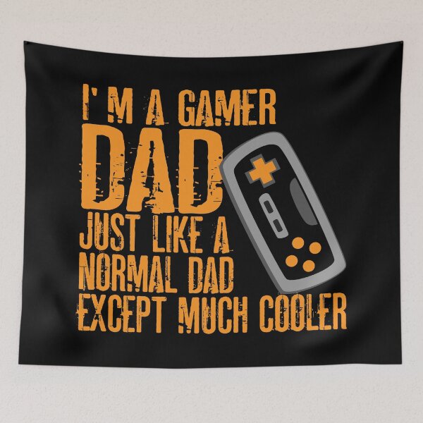 Item preview, I'm a Gamer dad just like a normal dad except much cooler designed and sold by KC1max.