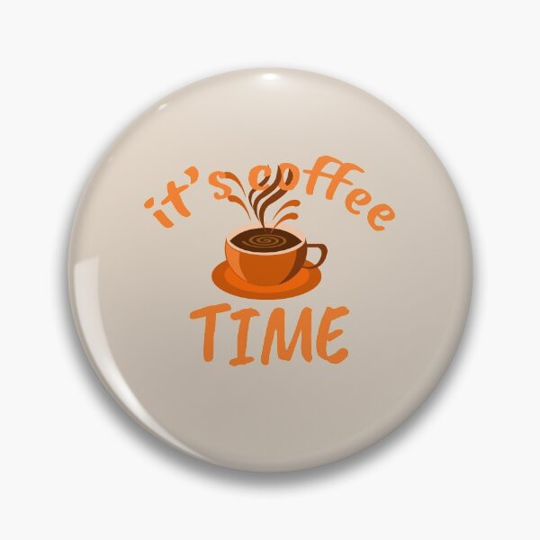 Item preview, It's coffee time designed and sold by Statim.