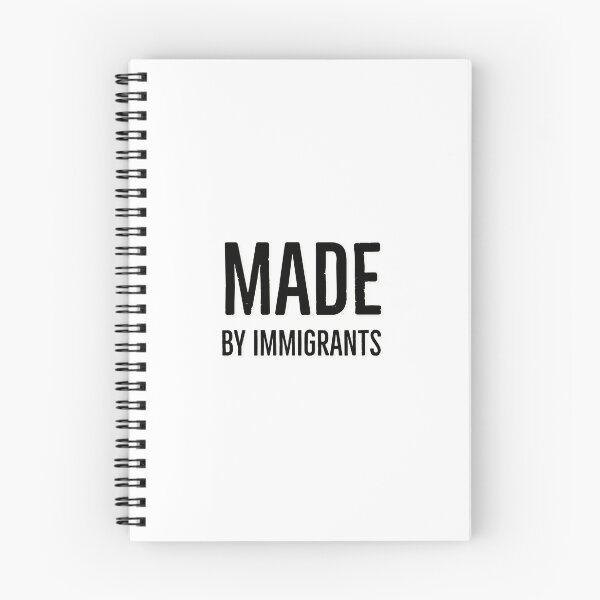 Item preview, MADE BY IMMIGRANTS  - support immigration designed and sold by Inspirationmotivation.