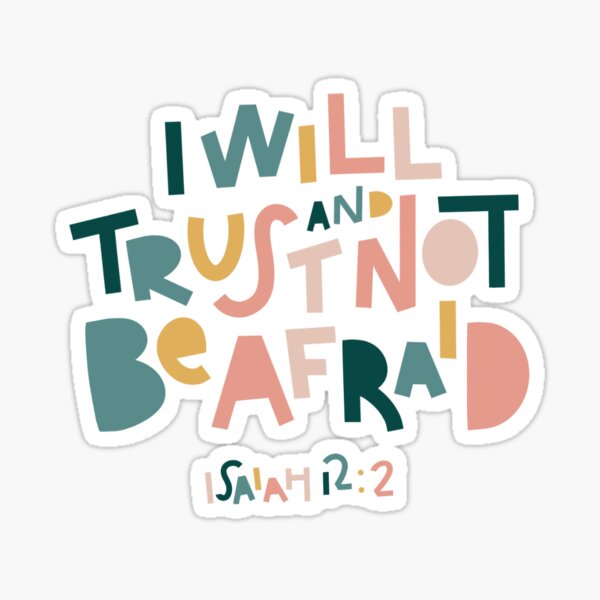 Item preview, Isaiah 12:2  designed and sold by Chloe J Letters.