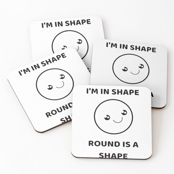 Item preview, I'm in shape, round is a shape designed and sold by naomi-jgs.