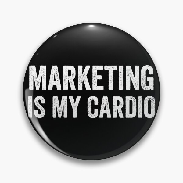 Item preview, Marketing Is My Cardio designed and sold by kamrankhan.