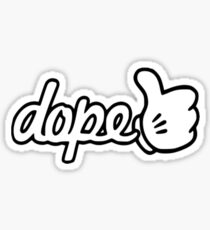 Dope (Thumbs Up) Sticker