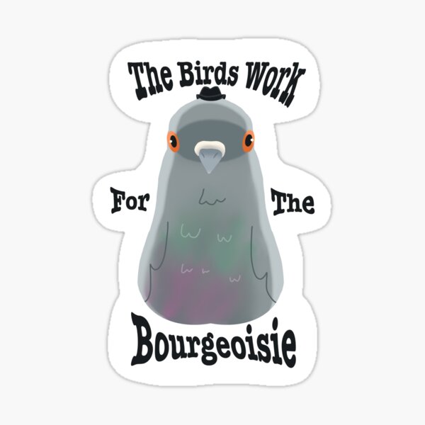 Artikel-Vorschau von Bourgeoisie Vogel, designt und verkauft von sydically.