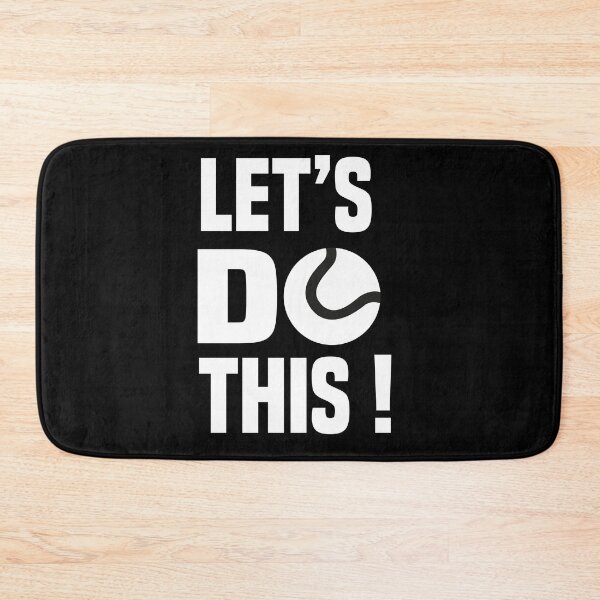 Item preview, sports ,tennis, ballgame,  let's do this , graphic , gift idea for sport lover designed and sold by MimiouchB.