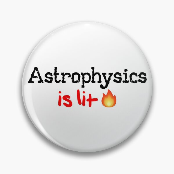 Item preview, Astrophysics is Lit! designed and sold by DoodleDashCollective.