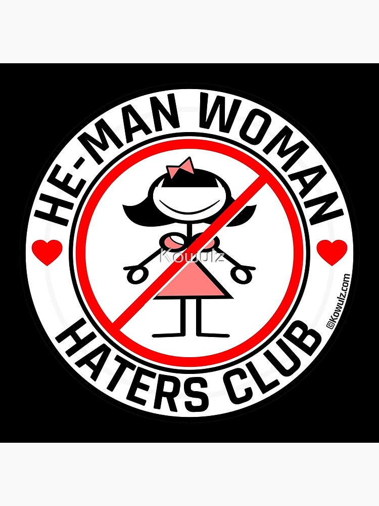 HeMan Woman Haters Club Premium Matte Vertical Poster sold by