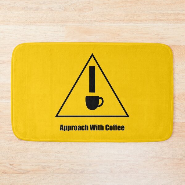 Item preview, Warning, Approach With Coffee - 2 designed and sold by LozMac.