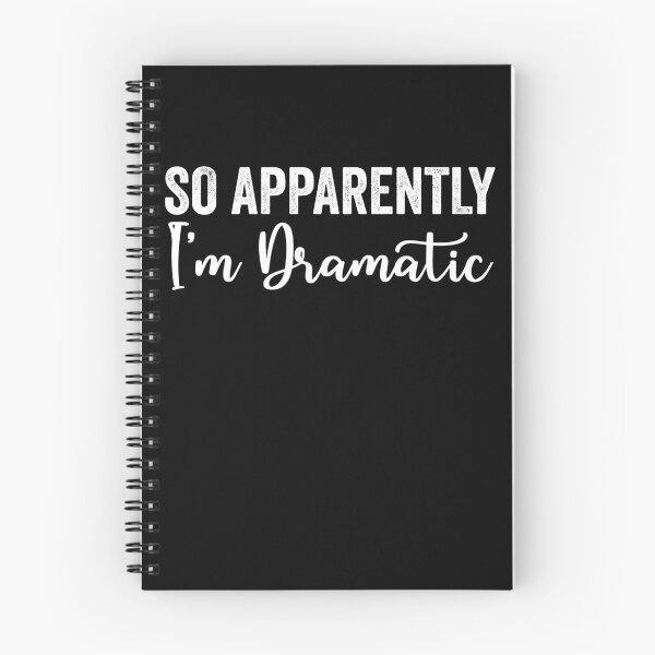 Item preview, So Apparently I'm Dramatic designed and sold by kamrankhan.