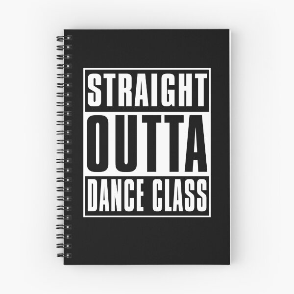 Item preview, Straight Outa Dance Class designed and sold by Visualsplendors.