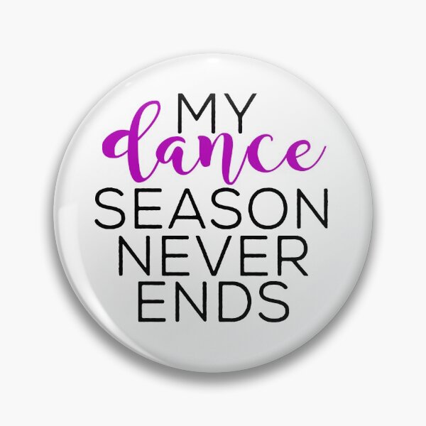 Item preview, Dance Season Never Ends designed and sold by Visualsplendors.