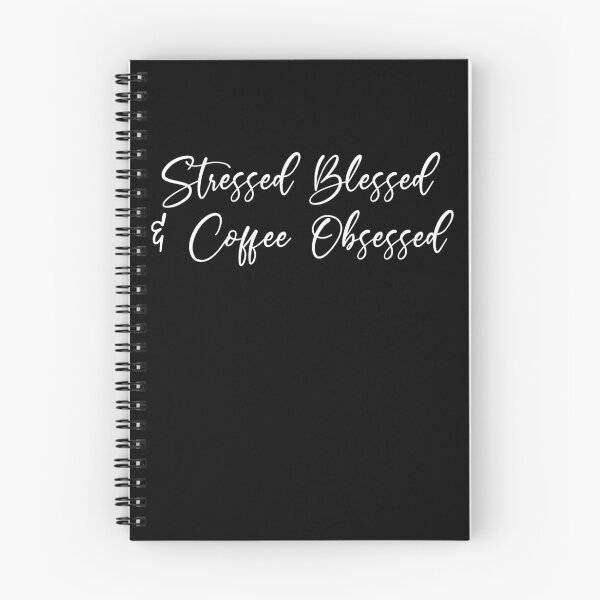 Item preview, Stressed Blessed And Coffee Obsessed designed and sold by kamrankhan.