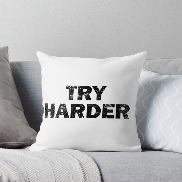 Item preview, Try Harder designed and sold by Langadune.