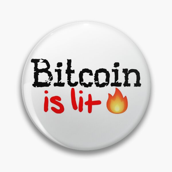 Item preview, Bitcoin is lit! designed and sold by DoodleDashCollective.