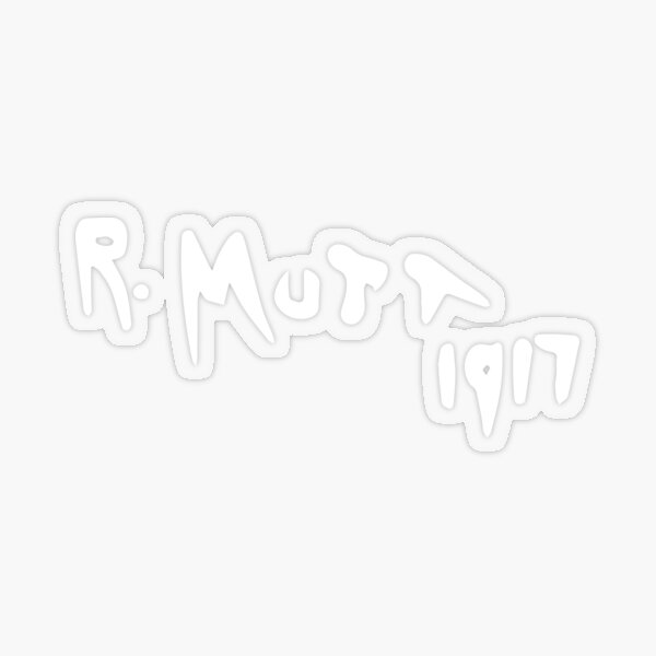 R Mutt 1917, Fountain by Marcel Duchamp in White Transparent Sticker