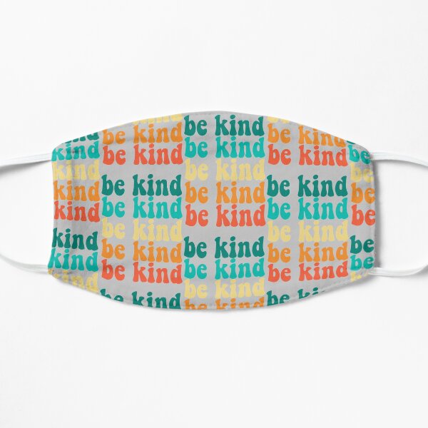 be kind Mask