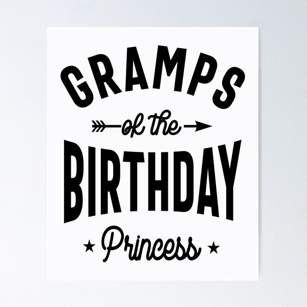 Item preview, Gramps Of The Birthday Princess Daddy Gift designed and sold by cidolopez.