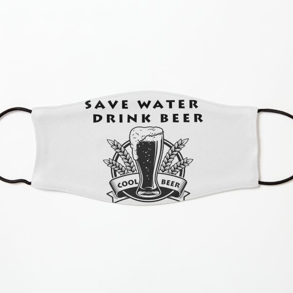 Save Water Drink beer Mascarilla para niños