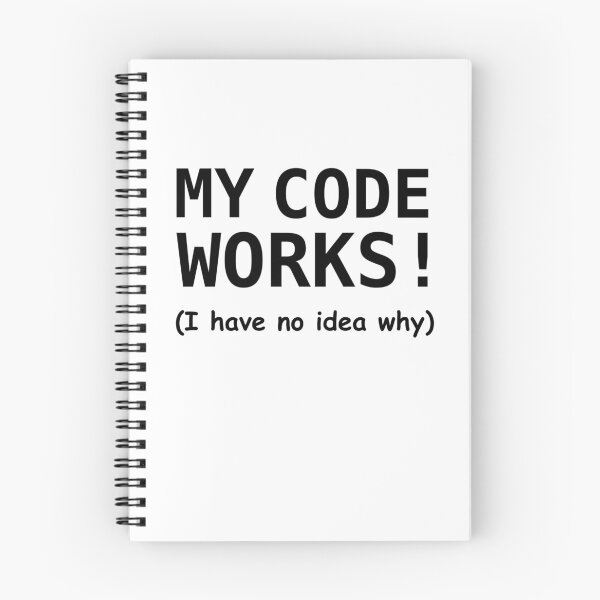 Item preview,  Computer science nerds and computer scientists. My code works and I don't know why.







































































 designed and sold by LeMuesch.