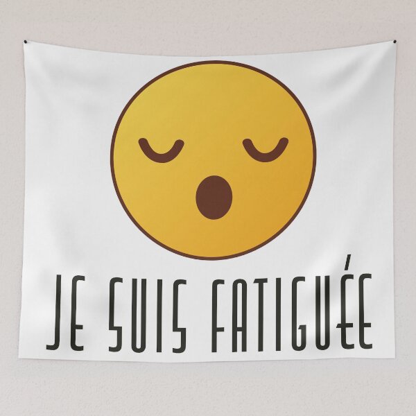 Item preview, Je Suis Fatiguée - Feminine designed and sold by denisethorn.