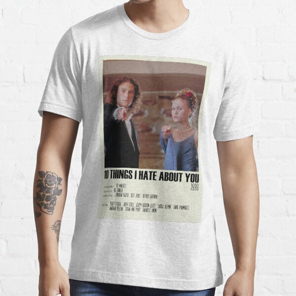 10 things i hate about you t shirt