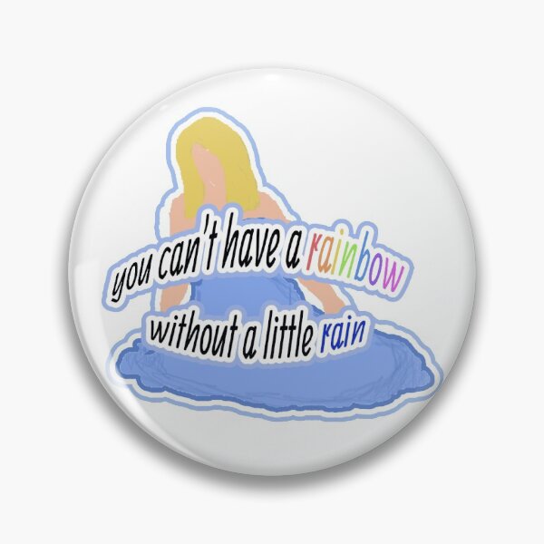 Item preview, "you can't have a rainbow without rain" quote designed and sold by marissajean8.