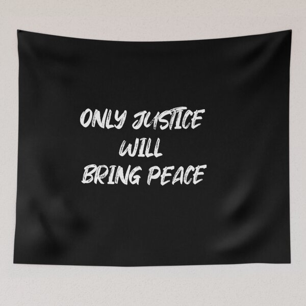 Item preview, Only Justice Will Bring Peace designed and sold by hamza1451.