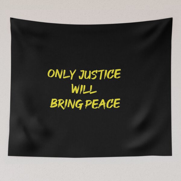 Item preview, Only Justice Will Bring Peace designed and sold by hamza1451.