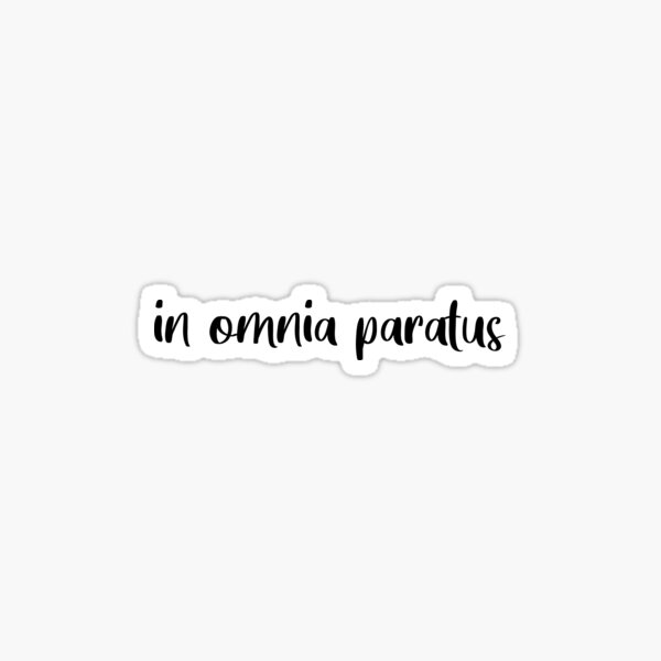 Item preview, In Omnia Paratus (Black) designed and sold by quoteedesigns.