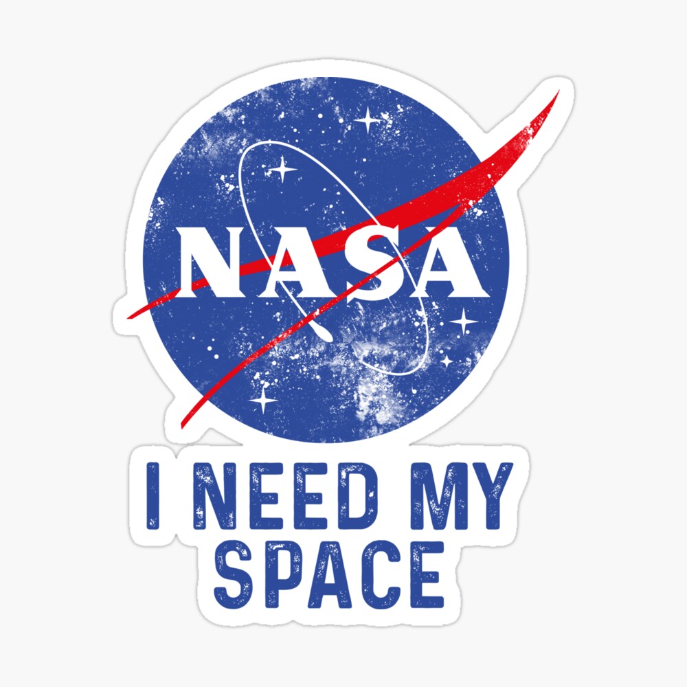 I need my space