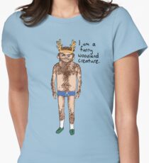 Hairy Man - I am a furry woodland creature. Women's Fitted T-Shirt