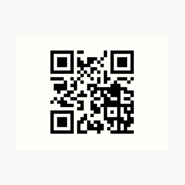 Rick Roll - QR Code | Art Print