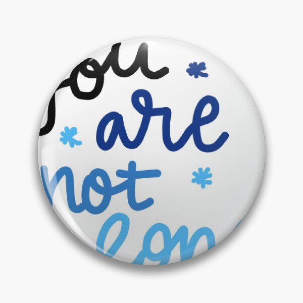 Item preview, “You Are Not Alone” Dear Evan Hansen  designed and sold by charlott3web.