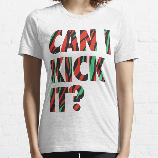 Just Kick It? T-shirt essentiel