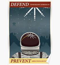 Defend your fellow astronauts Poster