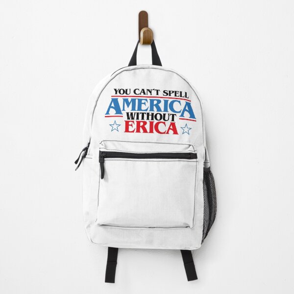 Item preview, You can't spell AMERICA without ERICA (Strange thing), patriot flag of the United States, 4th f July tv series 80s quote, nerd white designed and sold by frikybomb.