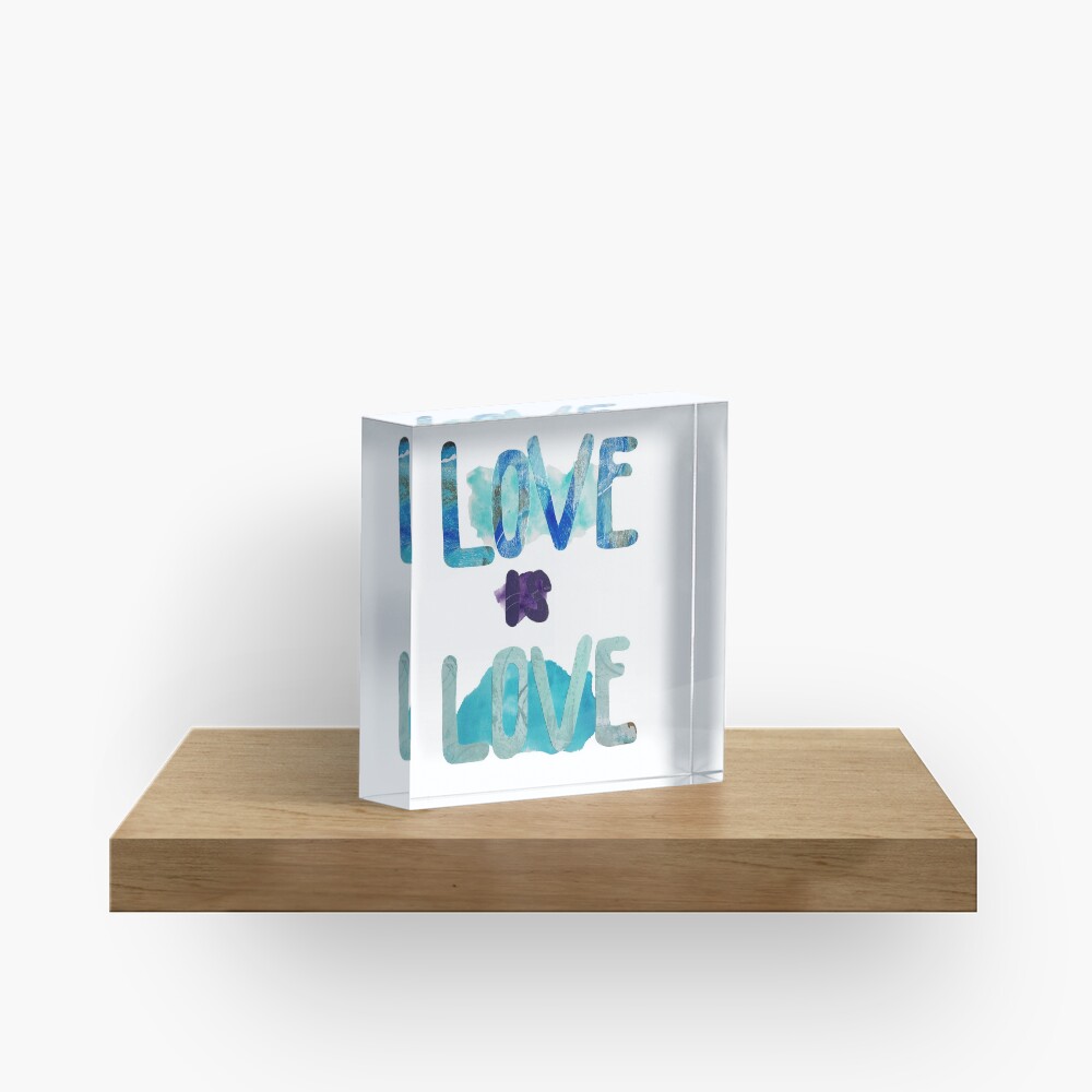 Love Is Love (Blue Design) Acrylic Block