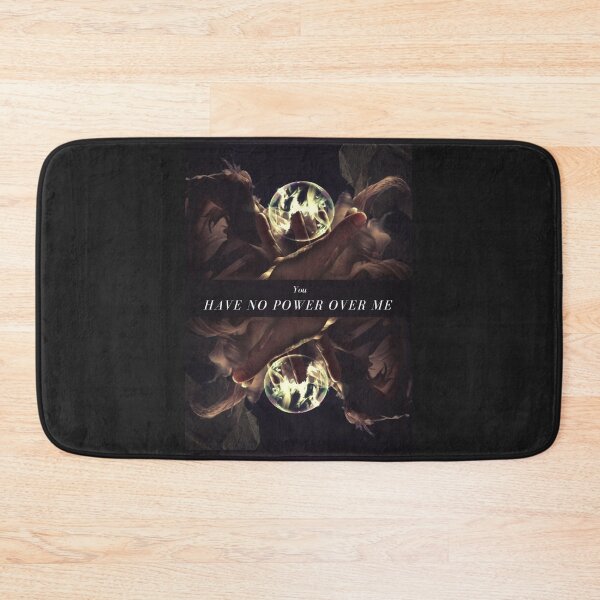 Item preview, You Have No Power Over Me  designed and sold by ponderingtaylor.