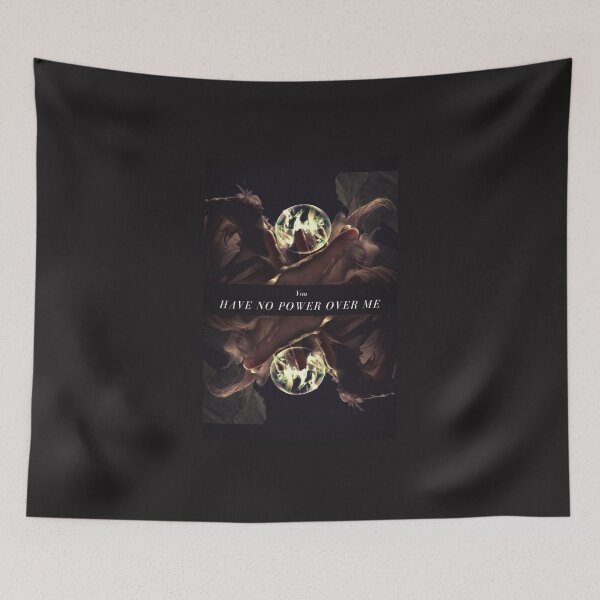 Item preview, You Have No Power Over Me  designed and sold by ponderingtaylor.