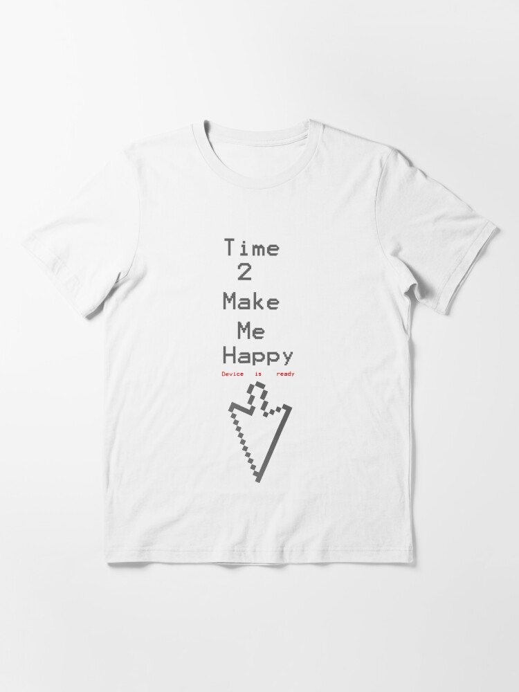 Thumbnail 3 of 7, Essential T-Shirt, Time 2 make me happy designed and sold by Aisat13.