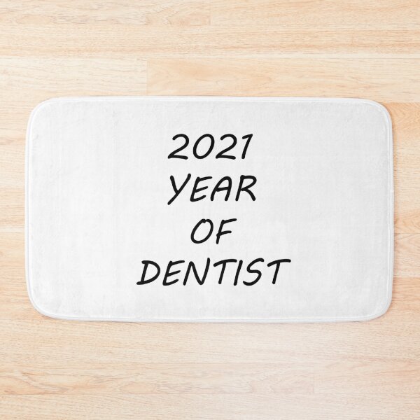Item preview, 2021 Year of dentist designed and sold by oxoxoxo.