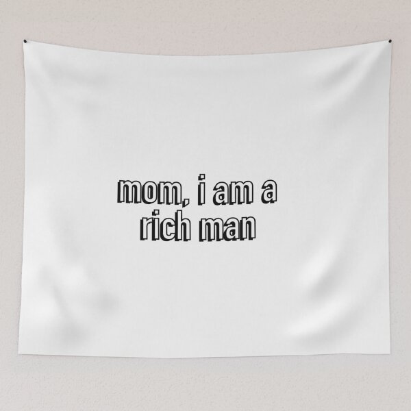 Item preview, mom, i am a rich man designed and sold by elliebrown1120.