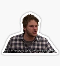 Andy Dwyer- Allergic to jerks Sticker