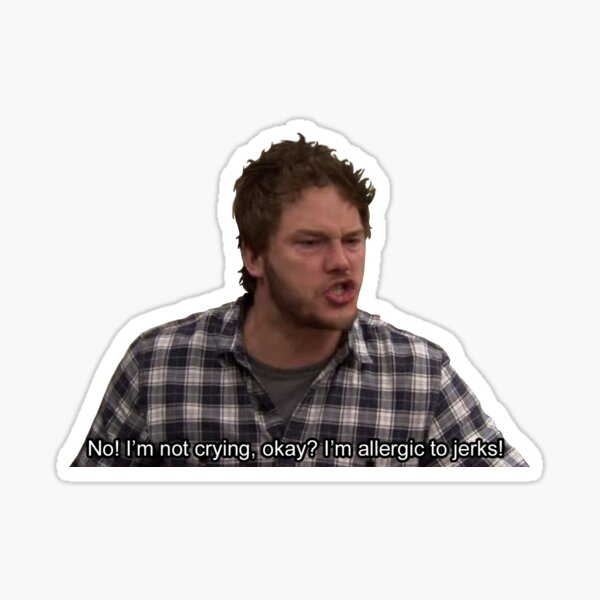 Item preview, Andy Dwyer- Allergic to jerks designed and sold by icecoldqueen.