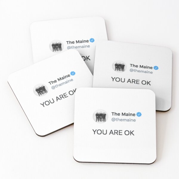 Item preview, YOU ARE OK The Maine Tweet designed and sold by katiemarielle.